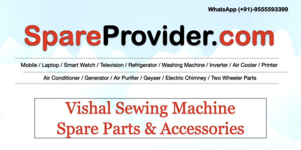 Vishal Sewing Machine Spare Parts & Accessories | Sewing Machine Parts Price List